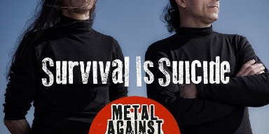SURVIVAL IS SUICIDE Join 'Metal Against Coronavirus' Project!