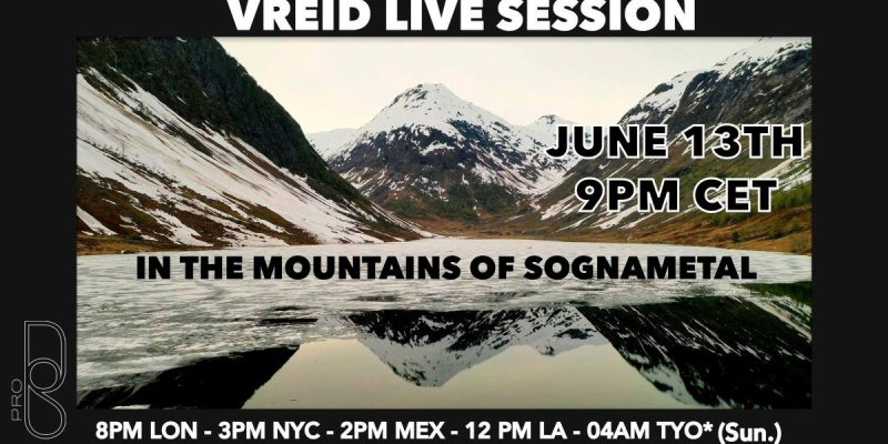 VREID Announces 'In the Mountains of Sognametal' Livestream