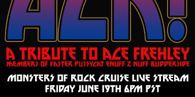 ACK! An All Star Tribute To Ace Frehley will take the stage on the Monsters Of Rock Cruise live feed