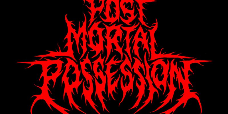 Post Mortal Possession Unleash  Devastating New Track, Listen Here!