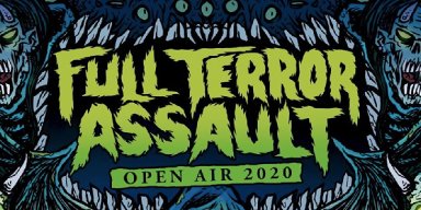 Full Terror Assault Open Air 2020 Postponed to 2021