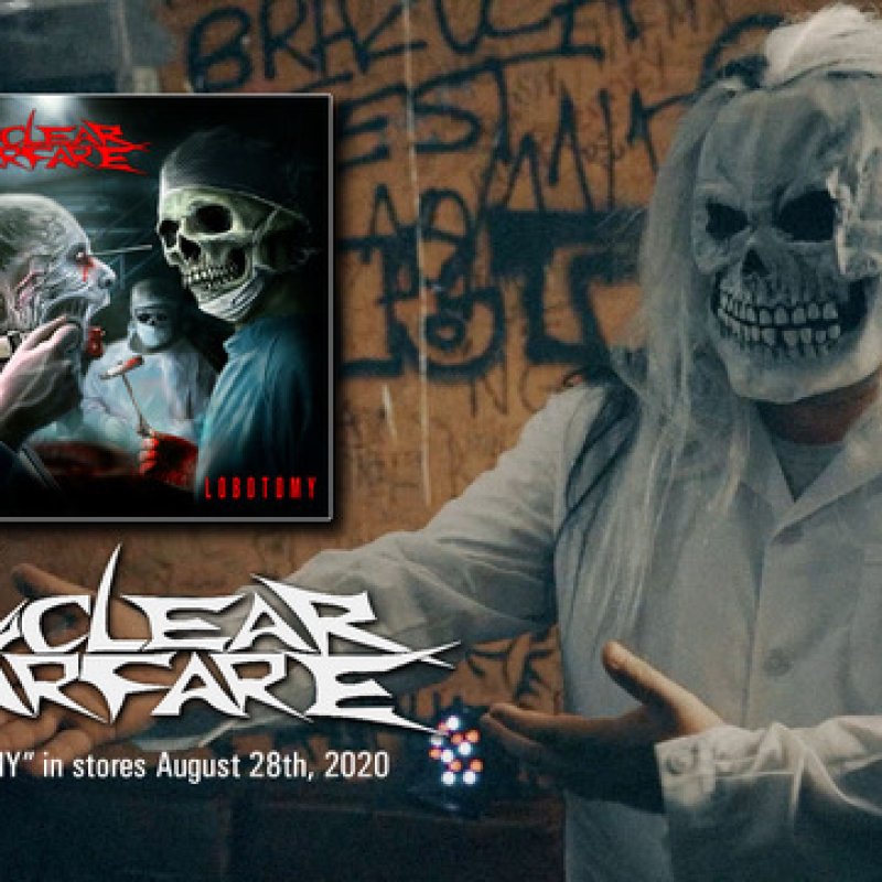 NUCLEAR WARFARE releases new video for "Lobotomy"