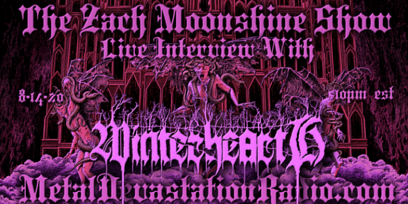WinterheartH - Featured Interview & The Zach Moonshine Show