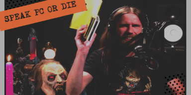 Speak PC or Die | HELLCAST Metal Podcast Episode #109