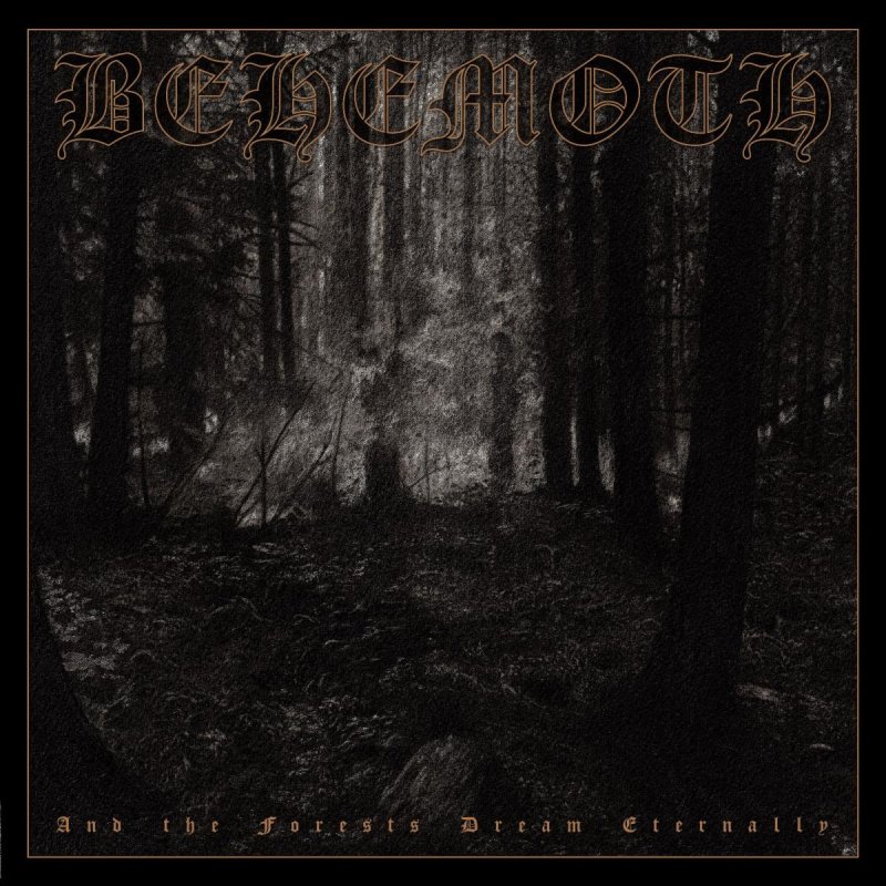 Behemoth re-issues debut EP, 'And the Forests Dream Eternally', on vinyl and CD - now available for pre-order!
