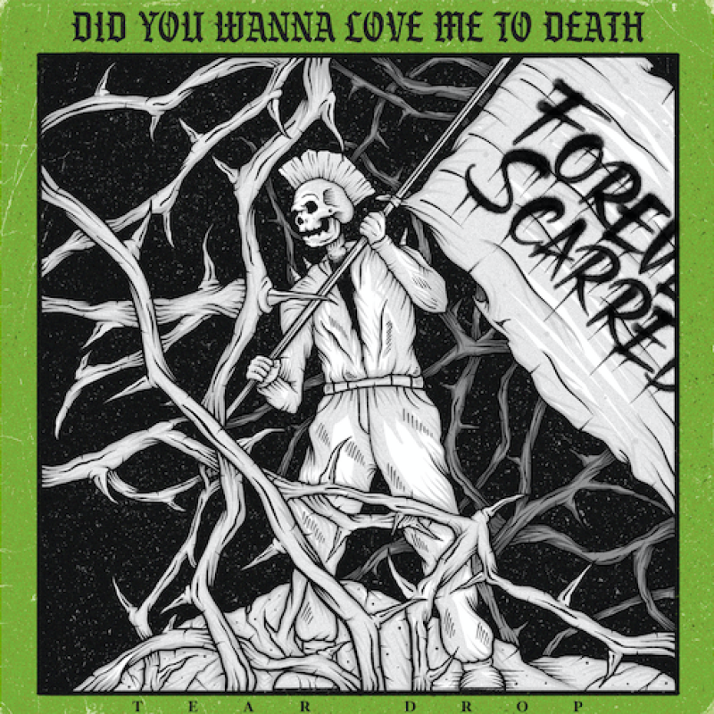 TEAR DROP RELEASES BLISTERING NEW SINGLE "FOREVER SCARRED"