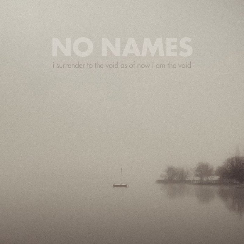 Australian Industrial/Metal Band NO NAMES Announces The Release Of "I Surrender To the Void As Of Now I Am The Void."