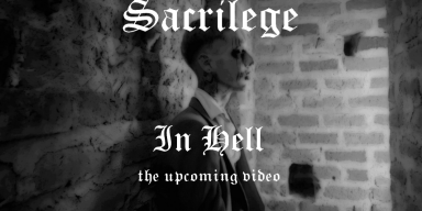 Sacrilege  announces the release of the remastered version of "In Hell” and its video
