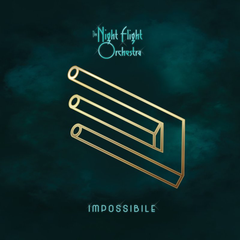 THE NIGHT FLIGHT ORCHESTRA | New Single 'Impossibile' Available