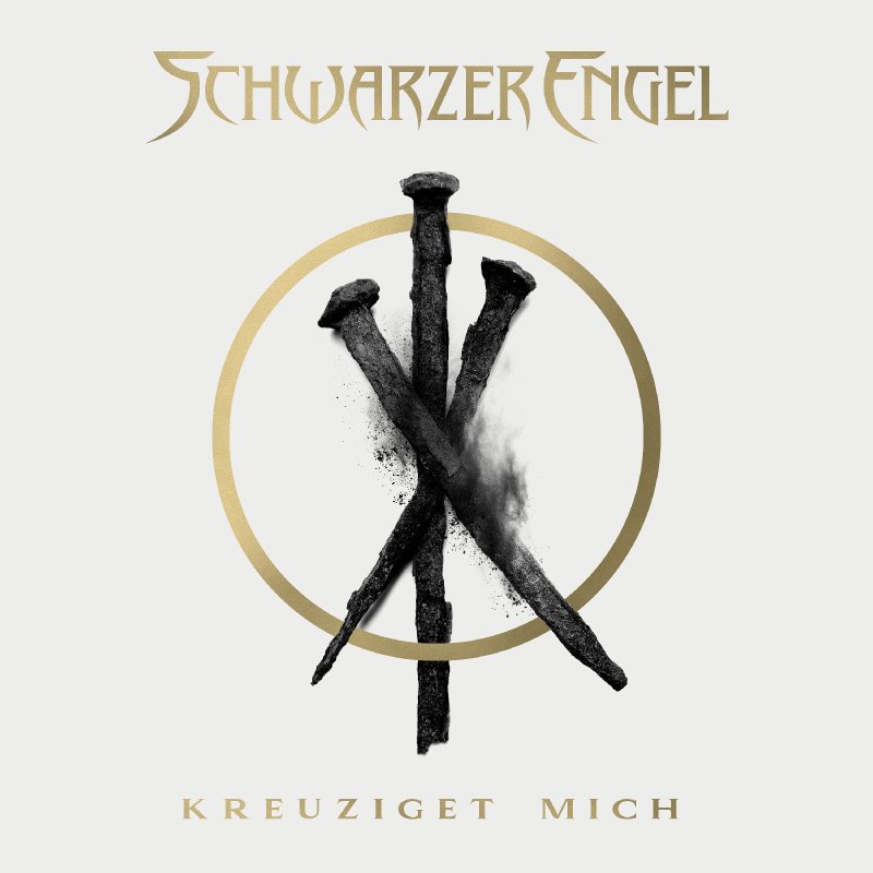 SCHWARZER ENGEL - Kreuziget Mich (EP) Gothic Metal/NDH • Release: 02/10/2020