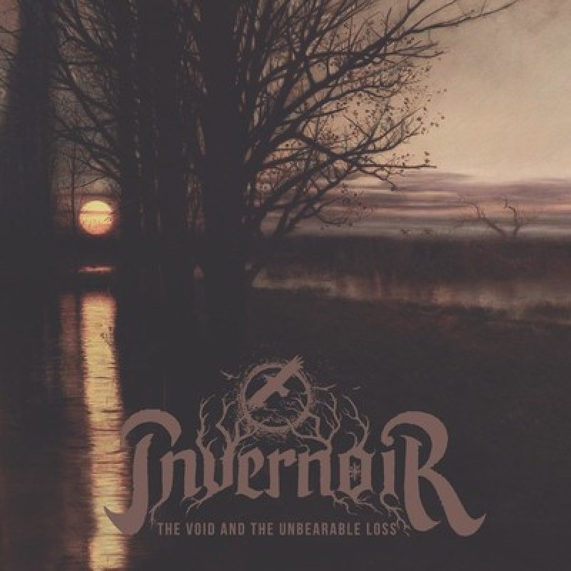 New Music: Invernoir "The Void And The Unbearable Loss"