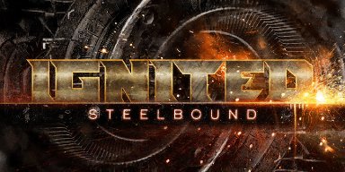 Ignited - Steelbound - Featured In Bathory'Zine!