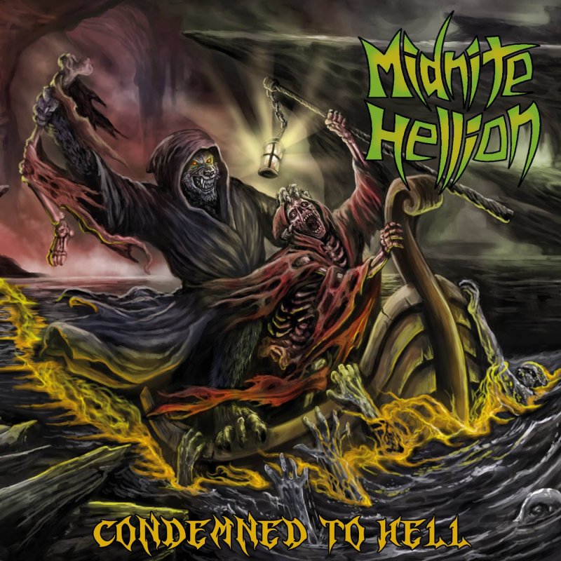 Midnite Hellion Condemned to Hell