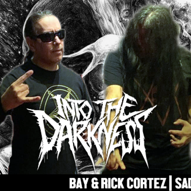 1 hour 25 minutes with Rick and Bay Cortez SADISTIC INTENT | INTO THE DARKNESS Episode #20