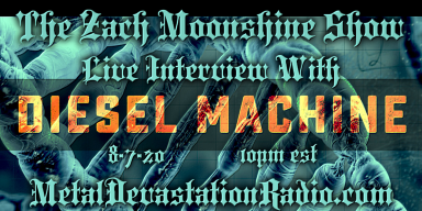 Diesel Machine - Live Interview - The Zach Moonshine Show