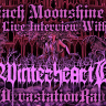 WinterheartH - Live Interview - The Zach Moonshine Show