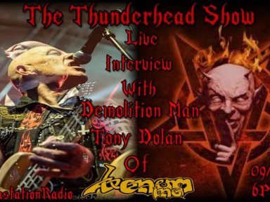 Live Interview With Demolition Man Tony Dolan Of Venom inc on The Thunderhead show 