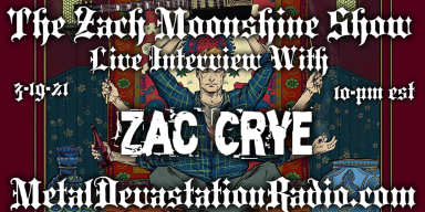 ZAC  CRYE - Live Interview - The Zach Moonshine Show