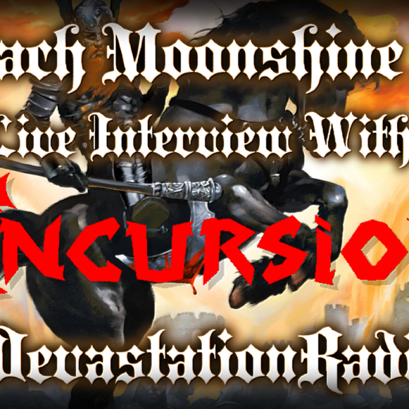 Incursion - Live Interview - The Zach Moonshine Show