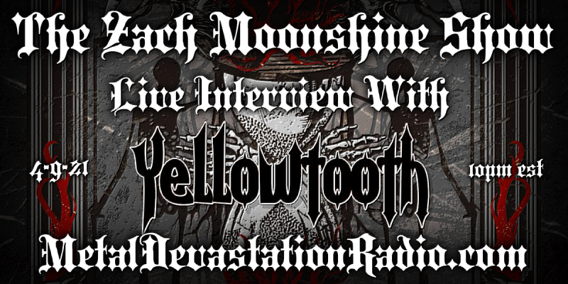 Yellowtooth - Live Interview - The Zach Moonshine Show