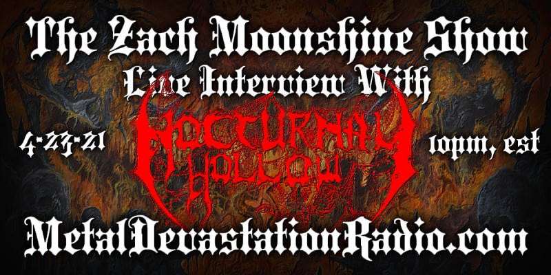 Nocturnal Hollow - Live Interview - The Zach Moonshine Show