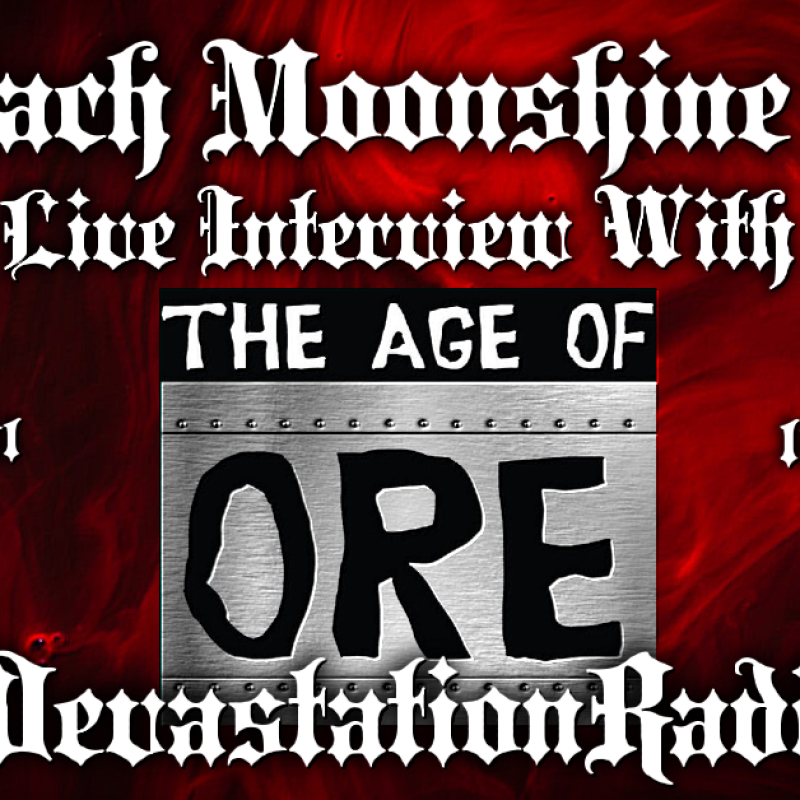 The Age Of Ore - Live Interview - The Zach Moonshine Show