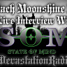 State Of Mind - Live Interview - The Zach Moonshine Show
