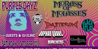 Purple Dayz: Morass of Molasses / Dusteroid + guests