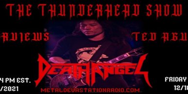 Exclusive Interview with Ted Aguilair From The Band Death Angel On The Thunderhead Show