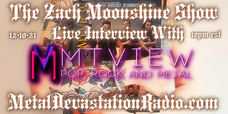 MTVIEW Magazine - Live Interview - The Zach Moonshine Show