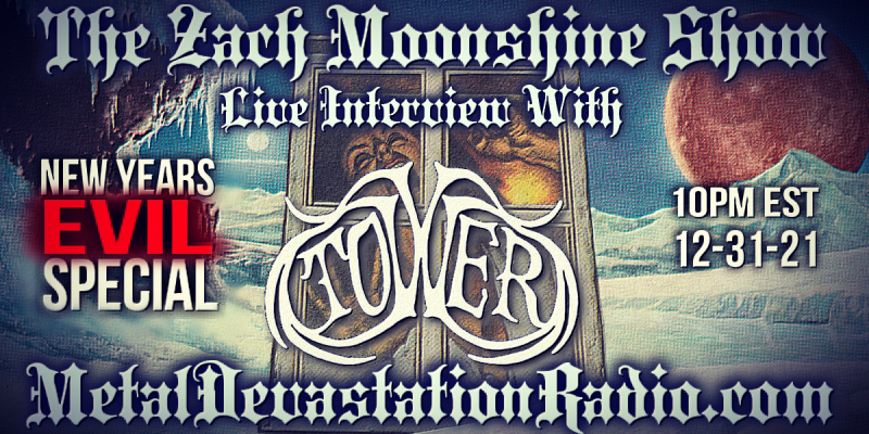 Tower - Live Interview - The Zach Moonshine Show