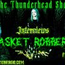 Exclusive Interview with Band Casket Robber on The Thunderhead show 