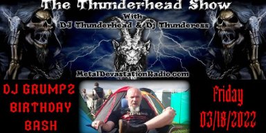 Dj Grumps birthday Bash today On The thunderhead show 5pm est to 9pm est 