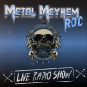 Metal Mayhem ROC LIVE