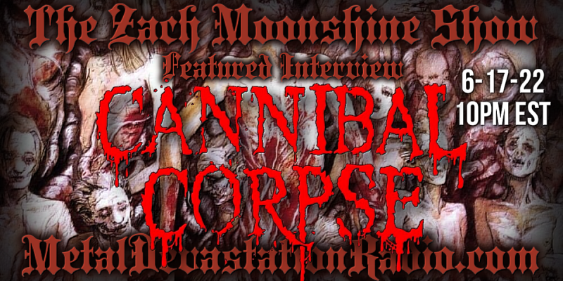 Cannibal Corpse - Interview - The Zach Moonshine Show