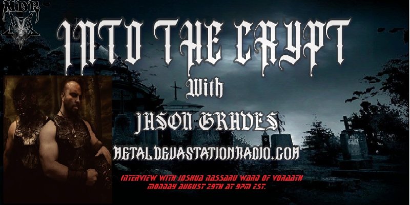 Into the Crypt // Interview w/ Joshua Nassaru Ward of Voraath