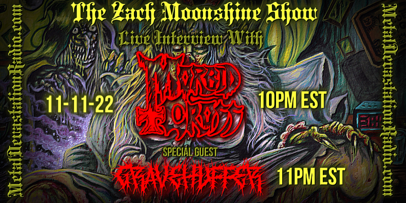 Morbid Cross & Gravehuffer - Live Interviews - The Zach Moonshine Show