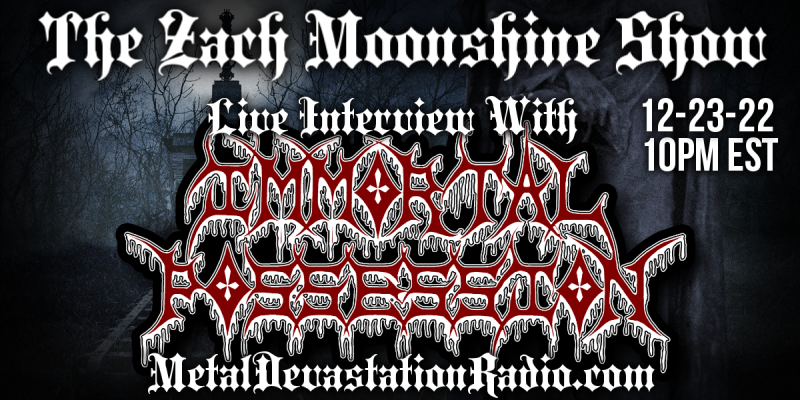 Immortal Possession - Live Interview - The Zach Moonshine Show