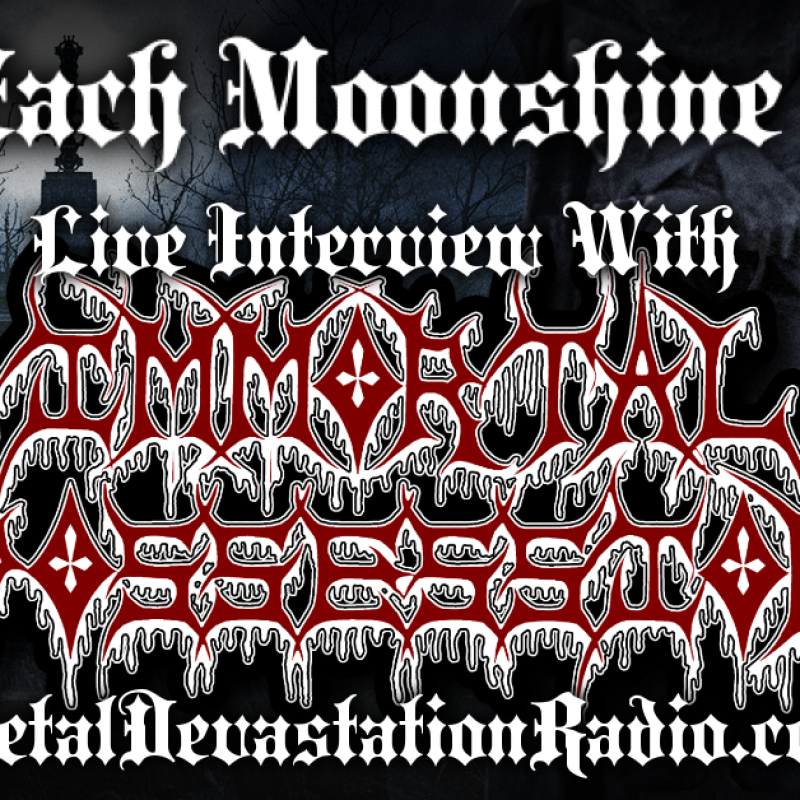 Immortal Possession - Live Interview - The Zach Moonshine Show
