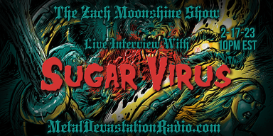 Sugar Virus - Live Interview - The Zach Moonshine Show