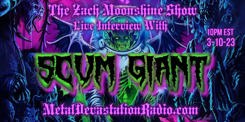 Scum Giant - Live Interview - The Zach Moonshine Show