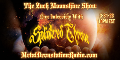 Splintered Throne - Live Interview - The Zach Moonshine Show