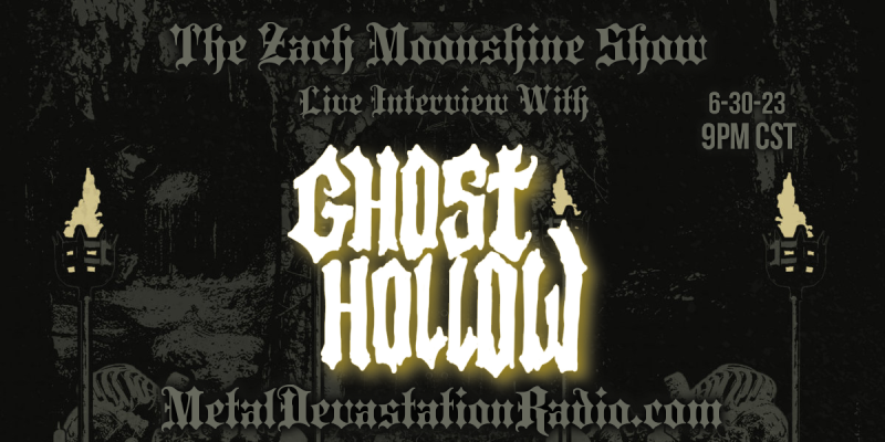 Ghost Hollow - Live Interview VI - The Zach Moonshine Show