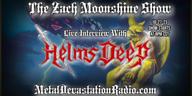 Helms Deep  - Live Interview - The Zach Moonshine Show