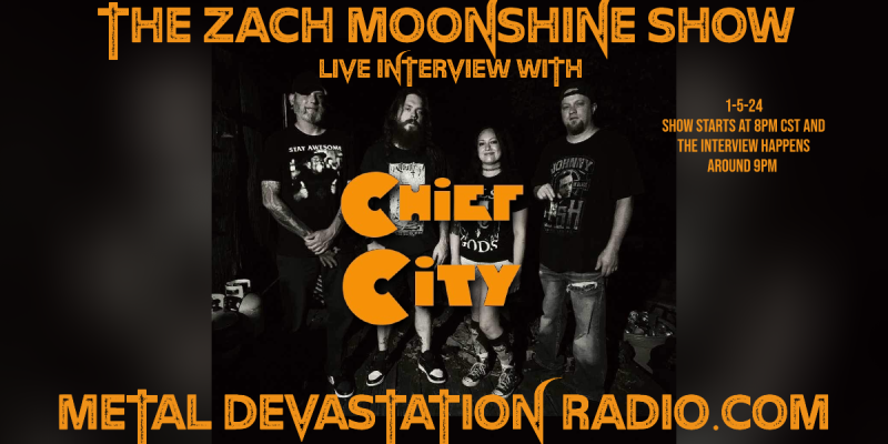 Chief City - Live Interview - The Zach Moonshine Show