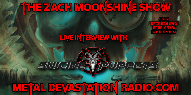 Suicide Puppets - Live Interview - The Zach Moonshine Show