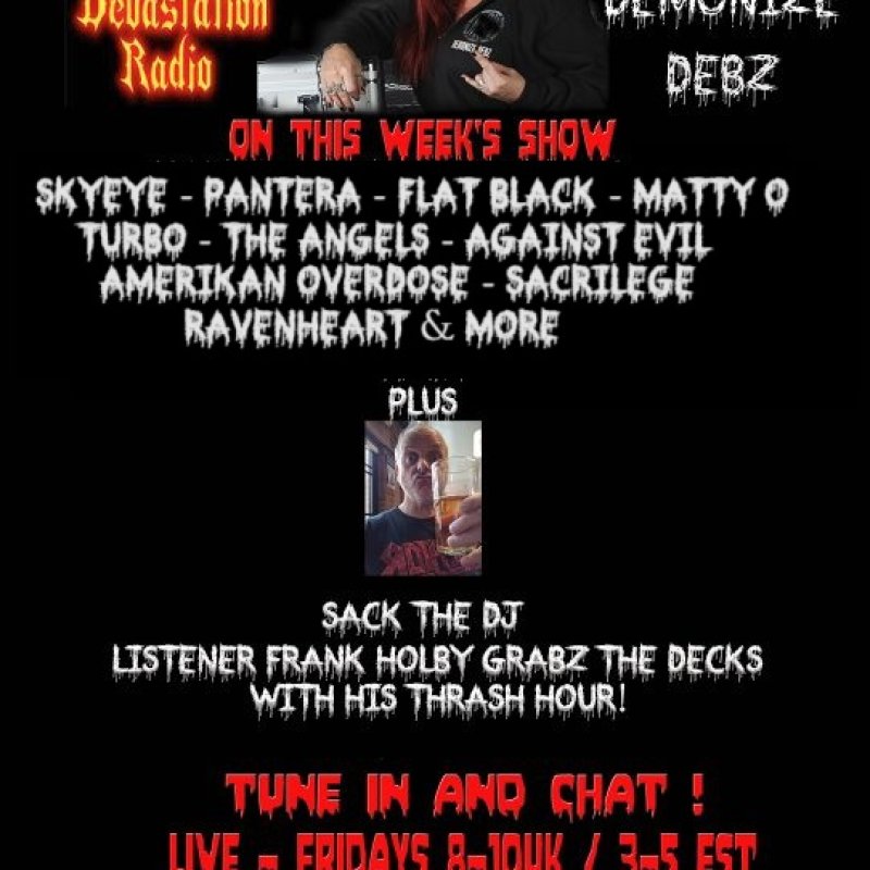 The Mistress's Pit with Demonize Debz & Frank Holby's Thrash Hour  3-5 EST/8-10pm UK 