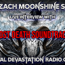 Post Death Soundtrack - Live Interview - The Zach Moonshine Show