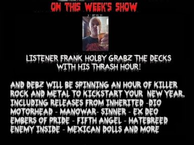 The Mistress's Pit with Demonize Debz & Frank Holby's Thrash Hour  3-5EST/8-10pm UK 