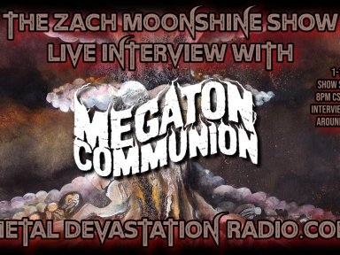 Megaton Communion - Live Interview - The Zach Moonshine Show